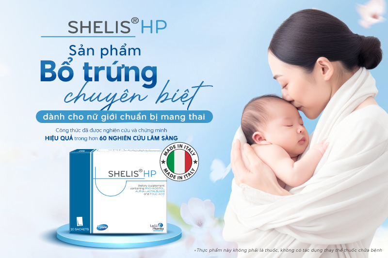 Shelis HP Bổ trứng chuyên biệt